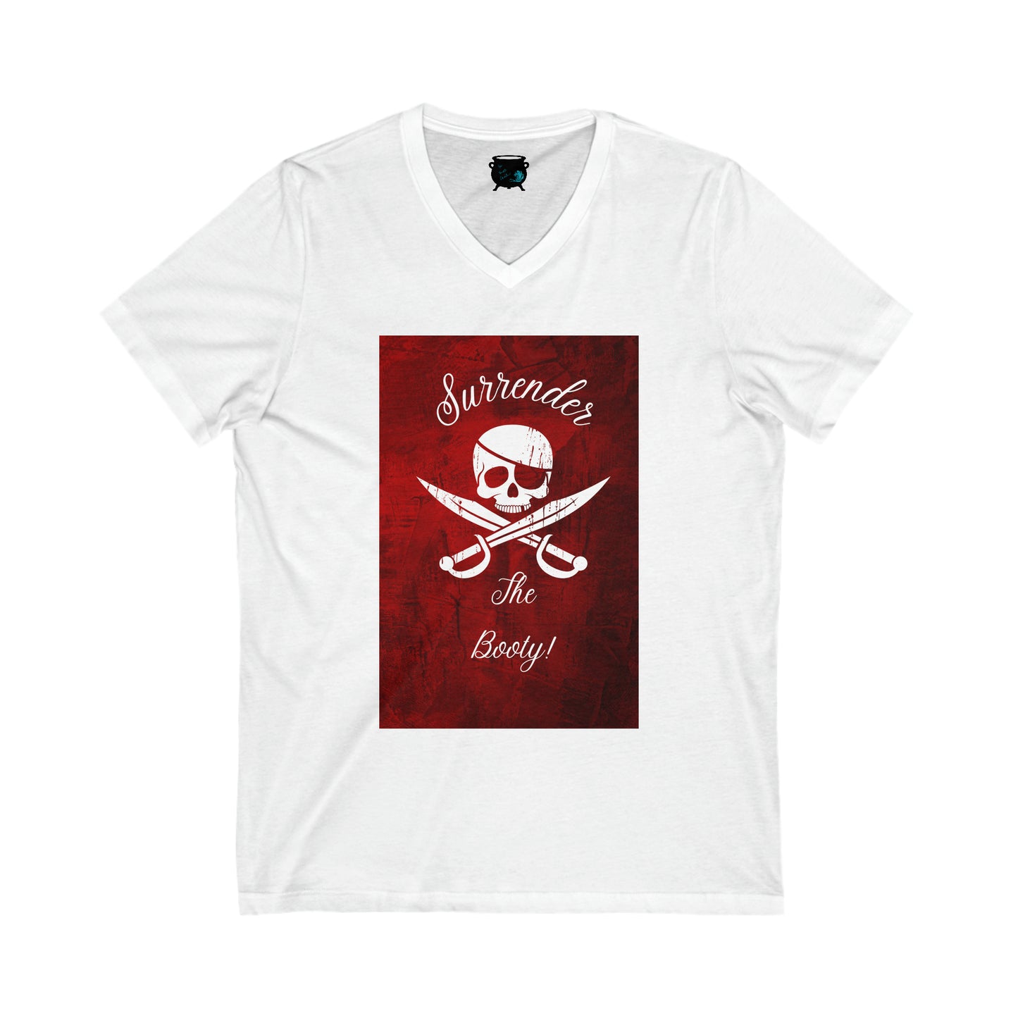 Surrender the Booty Pirate Unisex Jersey Short Sleeve V-Neck Tee