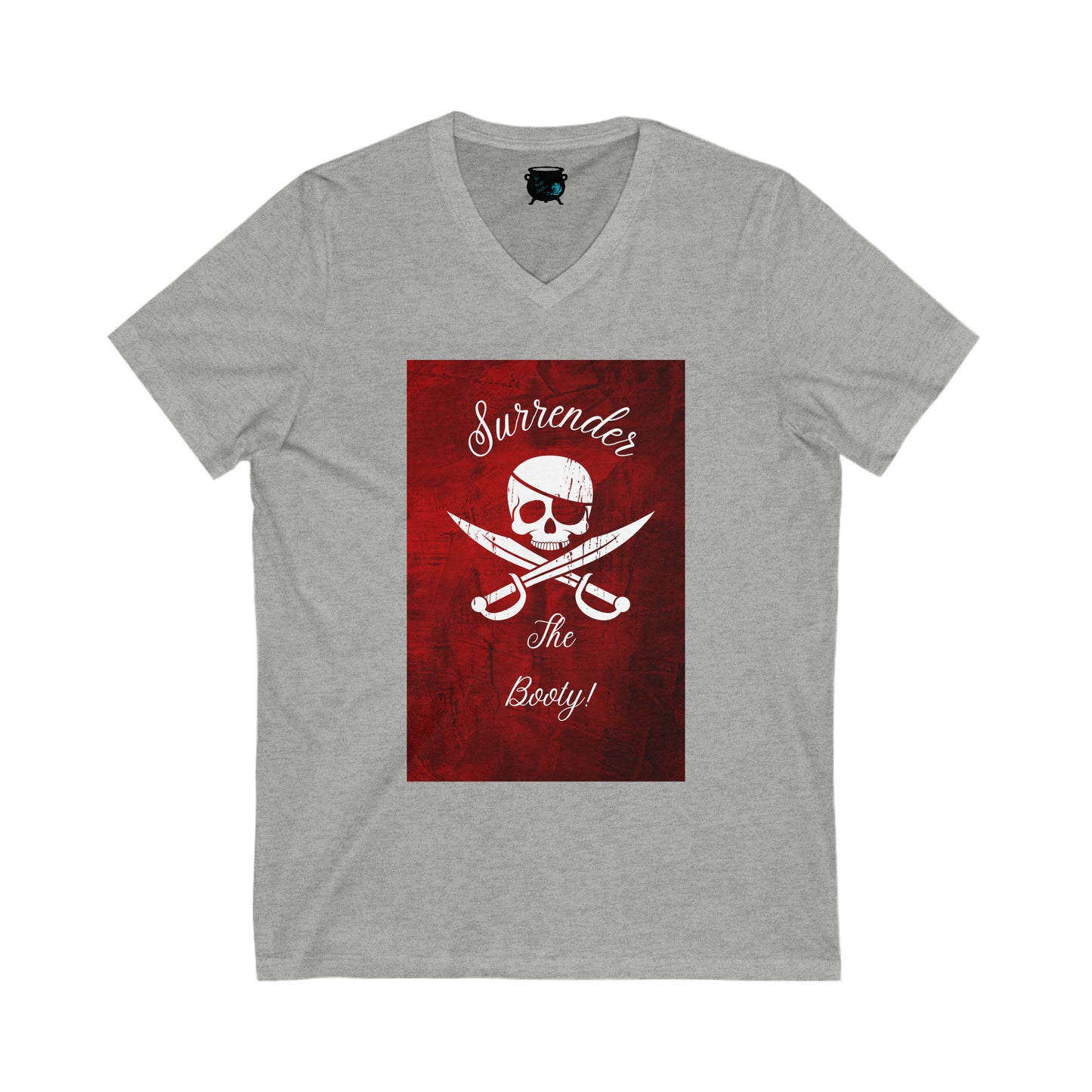 Surrender the Booty Pirate Unisex Jersey Short Sleeve V-Neck Tee