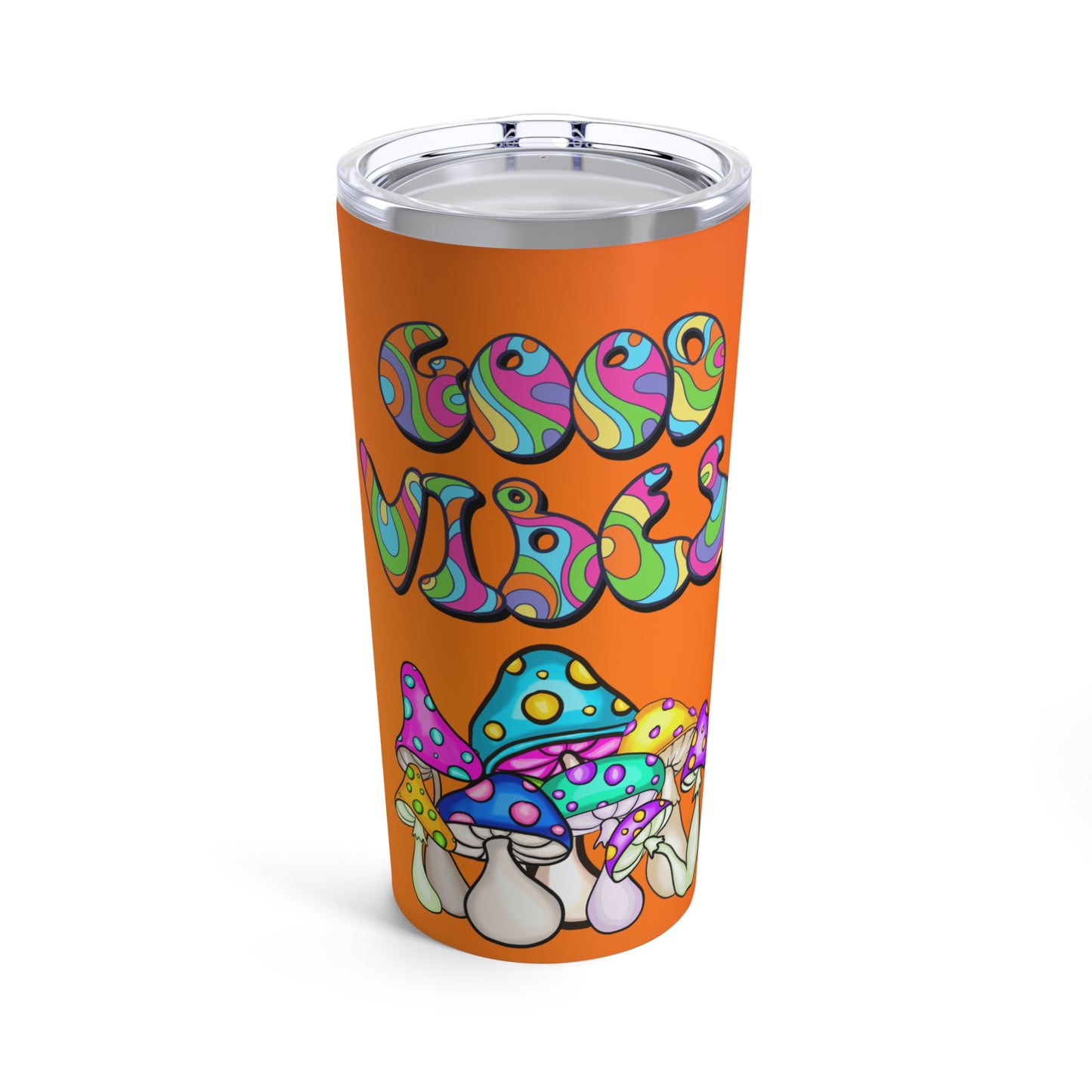 Good Vibes Tumbler 20oz