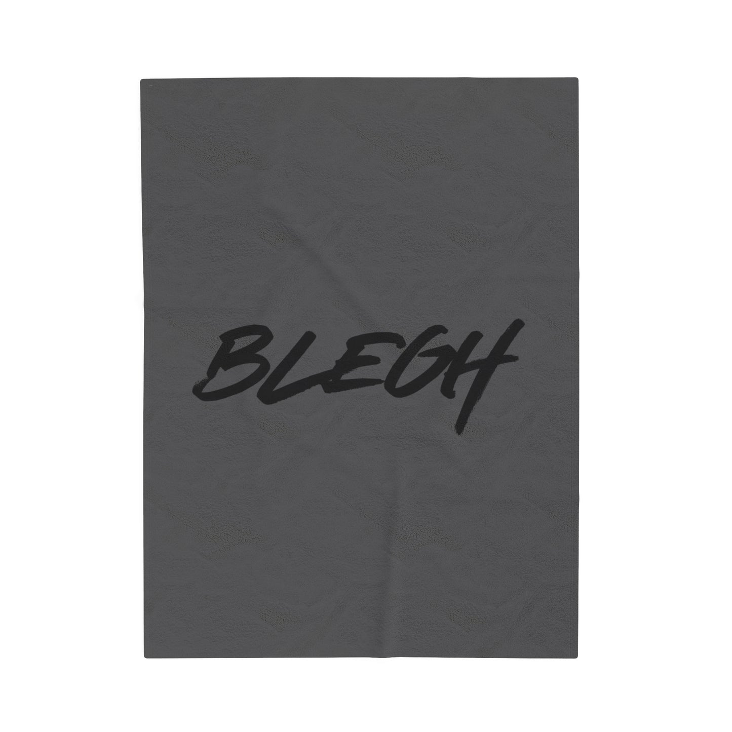 BLEGH Velveteen Plush Blanket