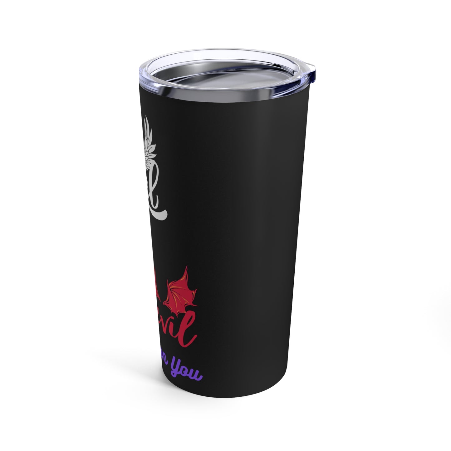 Angel or Devil Tumbler 20oz