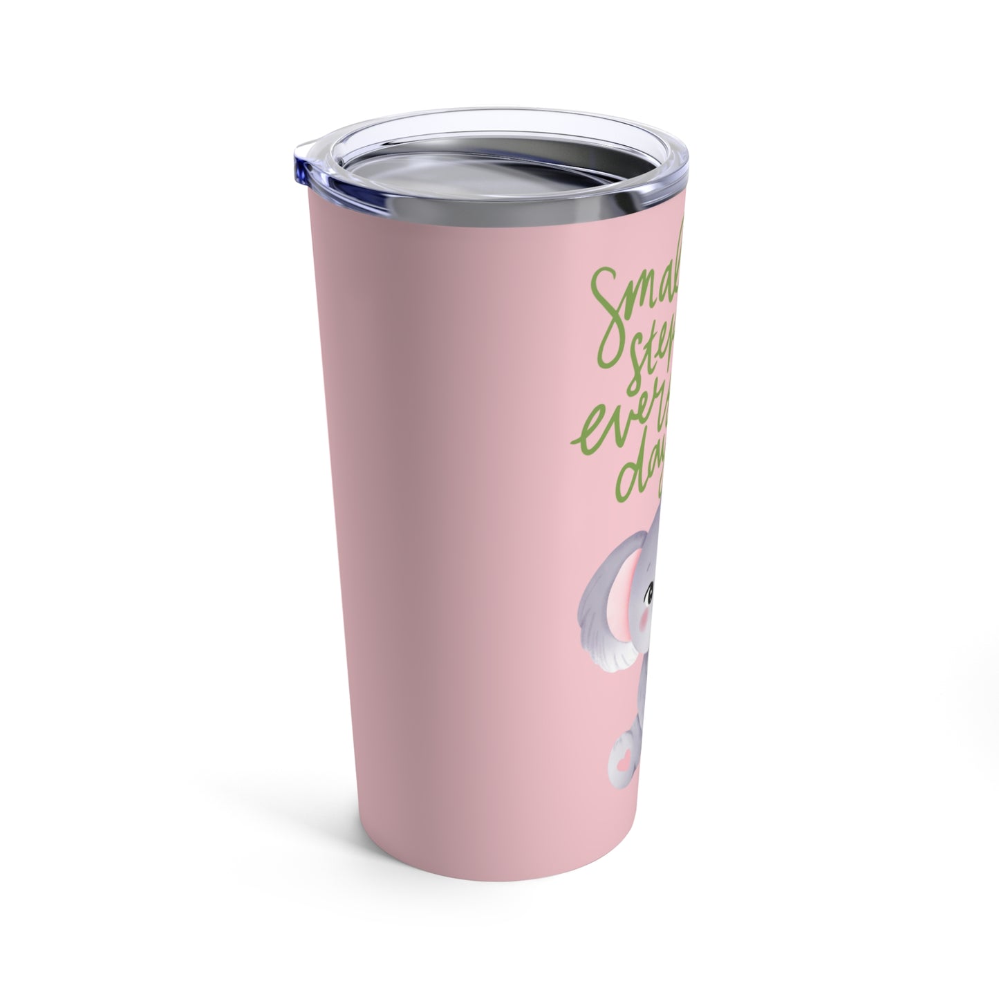 Small Steps Every Day Tumbler 20oz