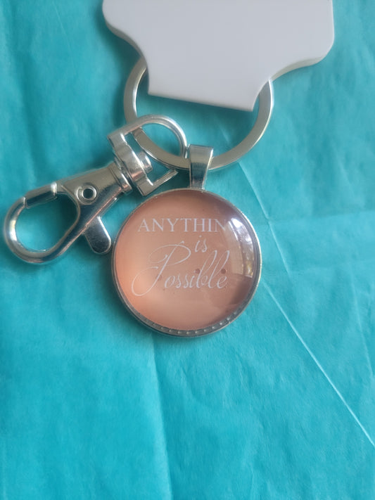 ANYTHING IS POSSIBLE KEYCHAIN IP116