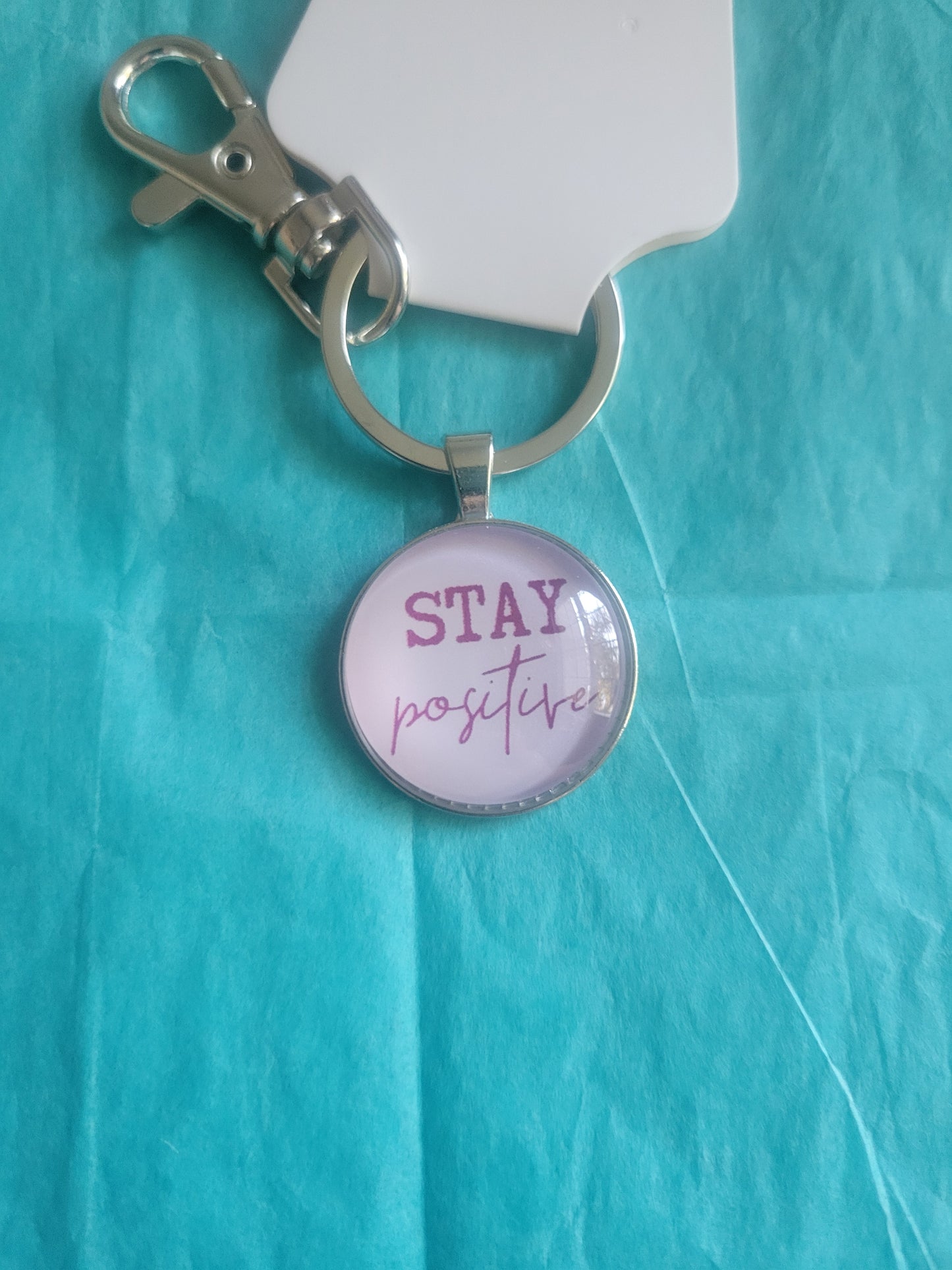 Stay Positive Keychain IP118